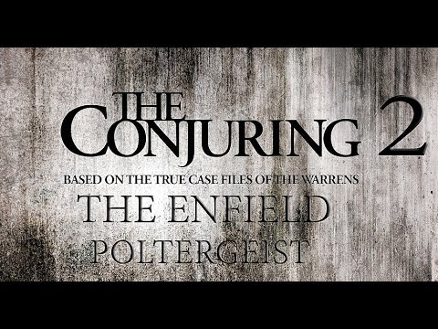The Conjuring 2: The story of the Enfield Poltergeist